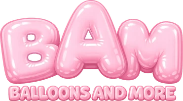 BAM — Balloons and More